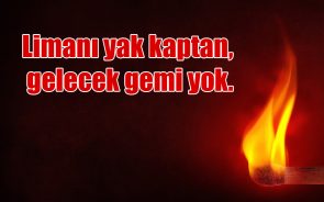 Yakmak ile ilgili Sözler